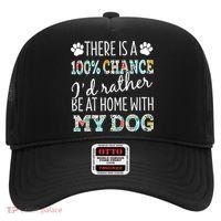 Funny Dog Mom ID Rather Be At Home With My Dog Hat thumb 0