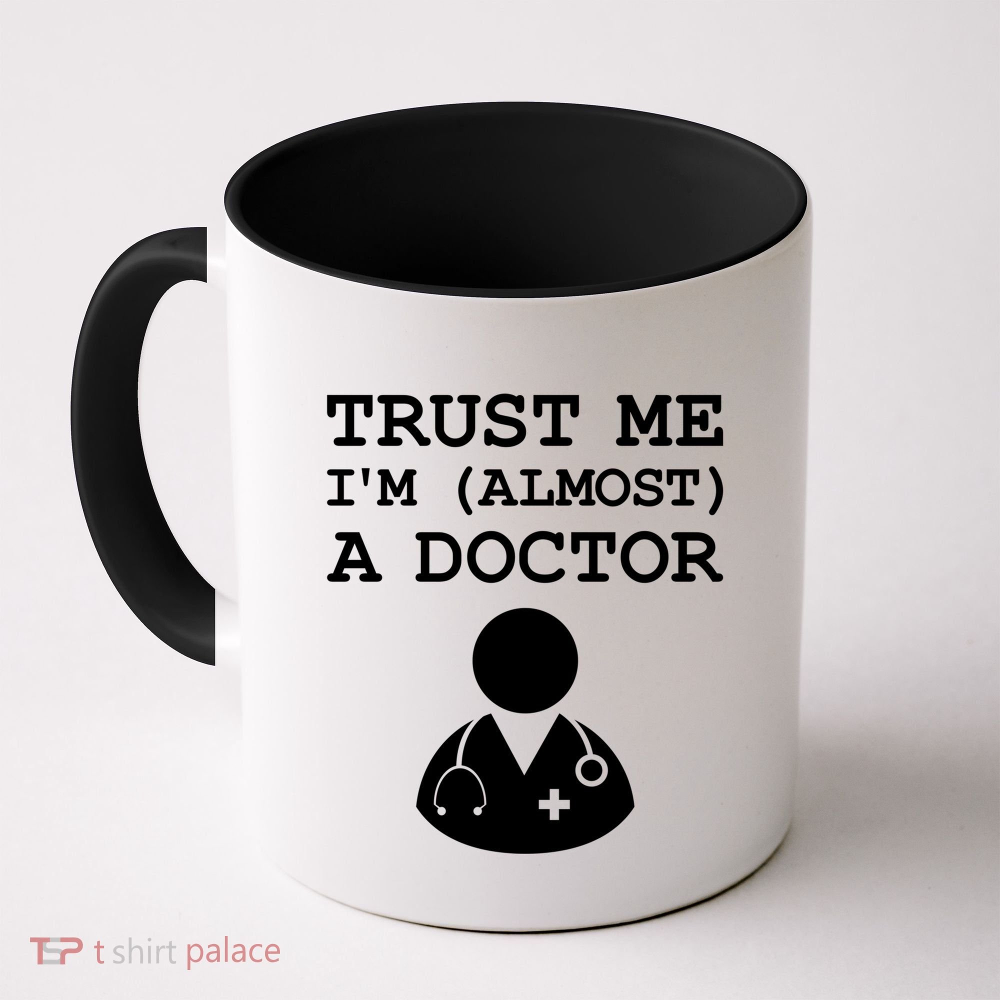 Funny Doctor Medical Student Trainee I'm Almost A Doctor Gift Coffee Mug