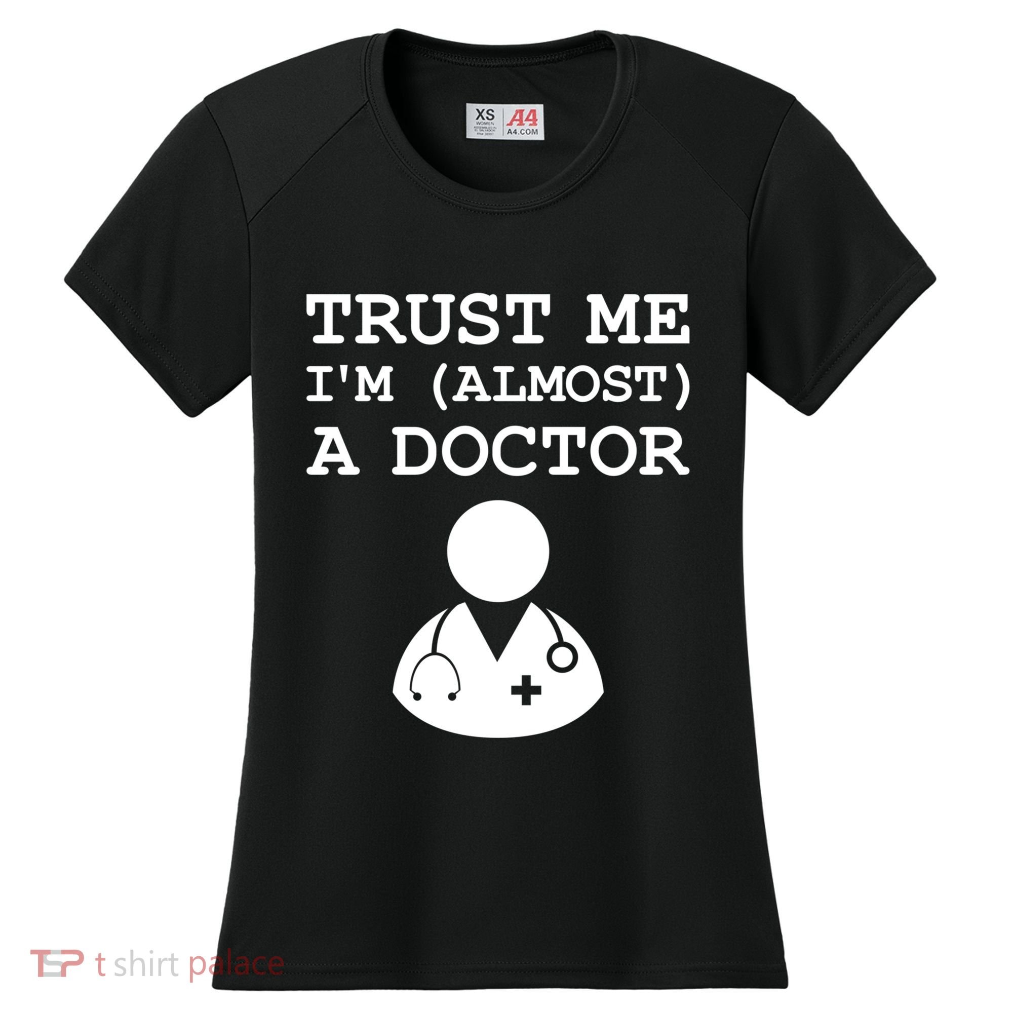 Funny Doctor Medical Student Trainee I'm Almost A Doctor Gift Women's Cooling Performance Crew T-Shirt