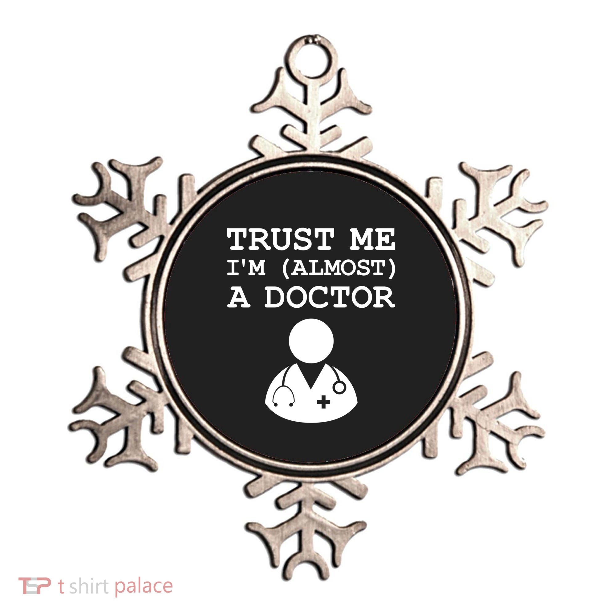 Funny Doctor Medical Student Trainee I'm Almost A Doctor Gift Ornament