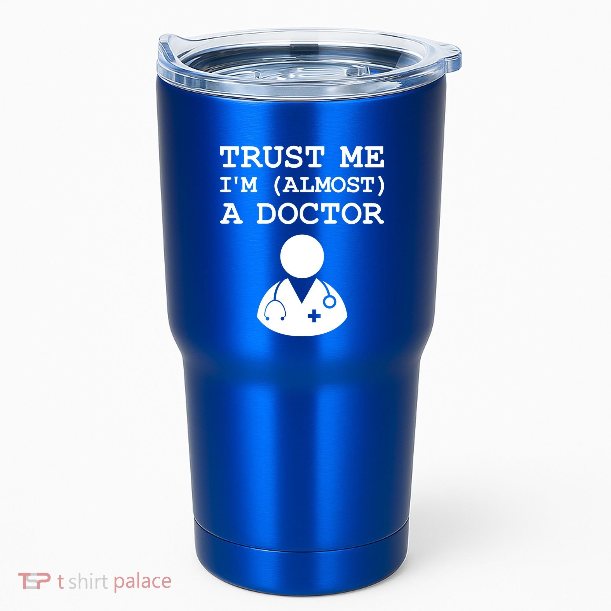Funny Doctor Medical Student Trainee I'm Almost A Doctor Gift Tumbler