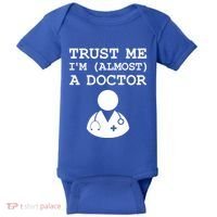 Funny Doctor Medical Student Trainee I'm Almost A Doctor Gift Baby Bodysuit thumb 0