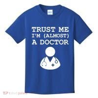 Funny Doctor Medical Student Trainee I'm Almost A Doctor Gift Kids T-Shirt thumb 0
