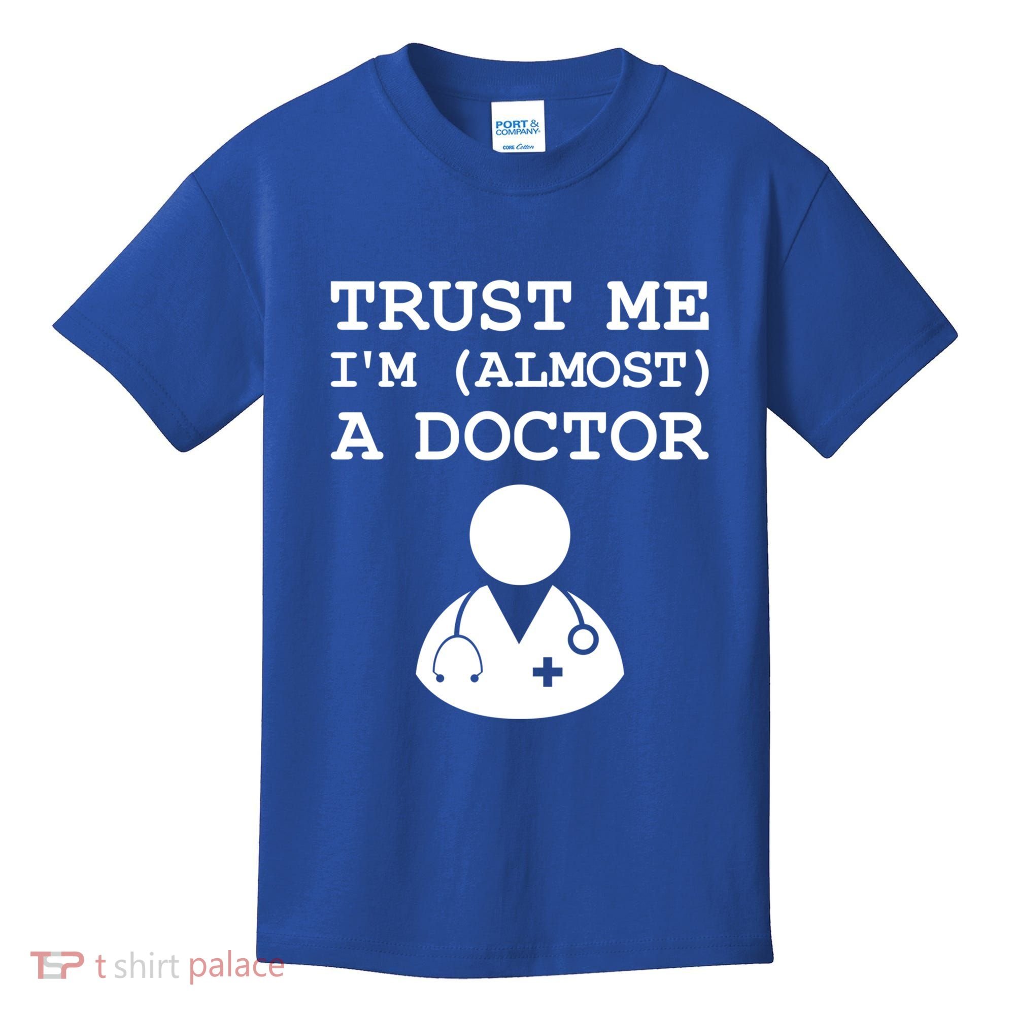 Funny Doctor Medical Student Trainee I'm Almost A Doctor Gift Kids T-Shirt
