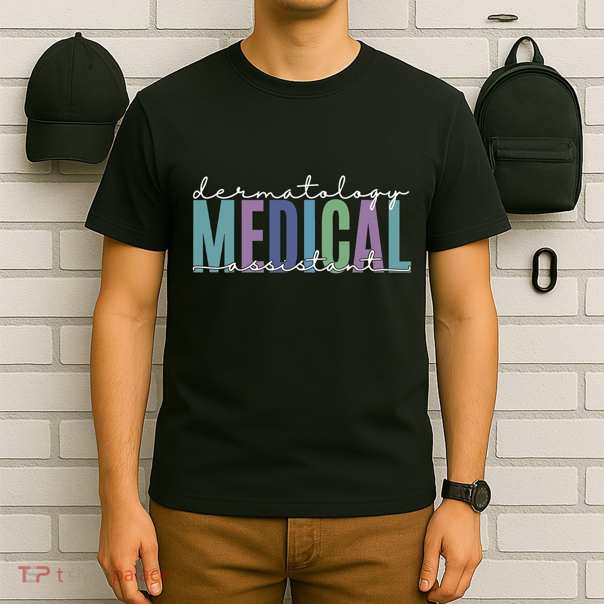 Funny Dermatology Medical Assistant Nurse Physician T-Shirt