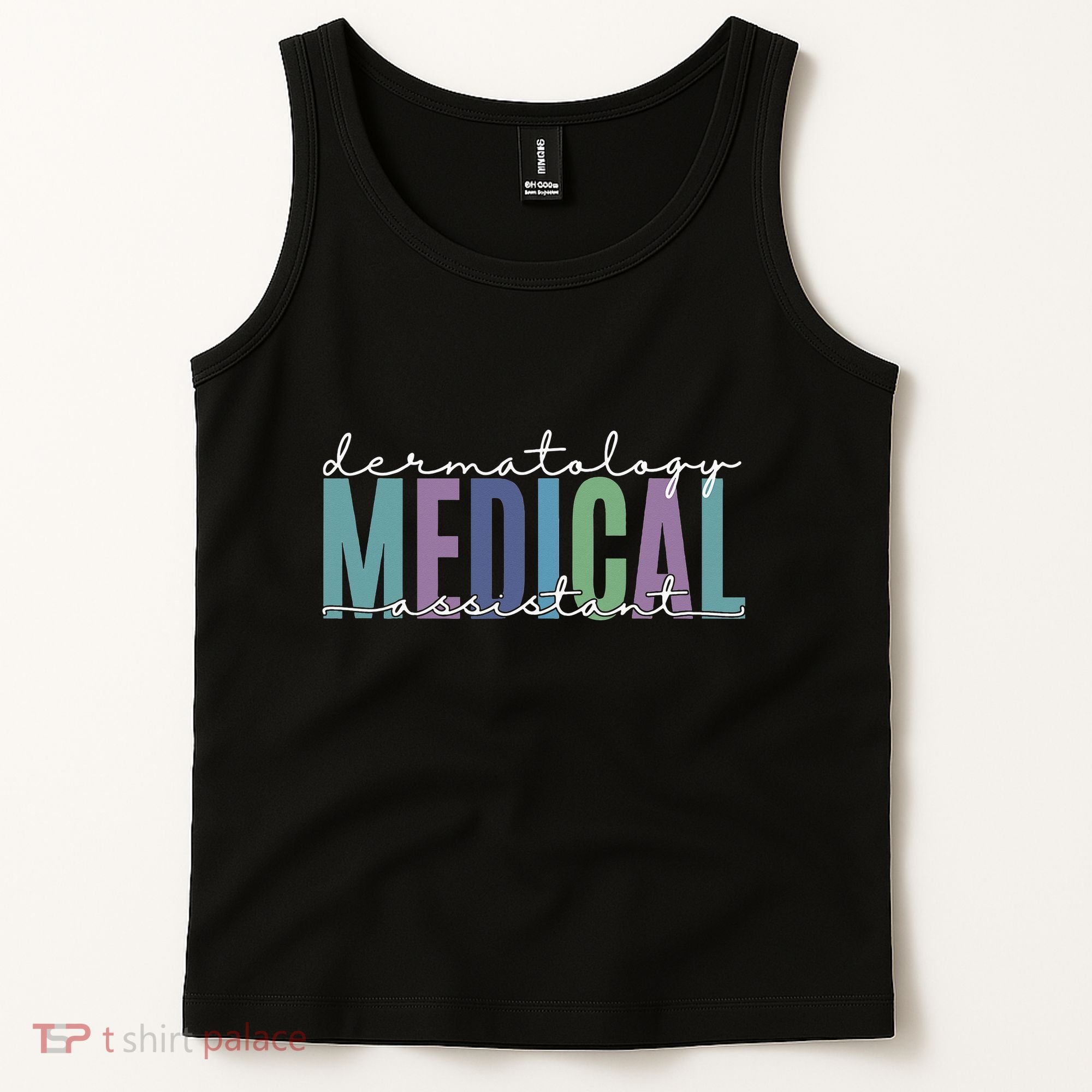 Funny Dermatology Medical Assistant Nurse Physician Tank Top