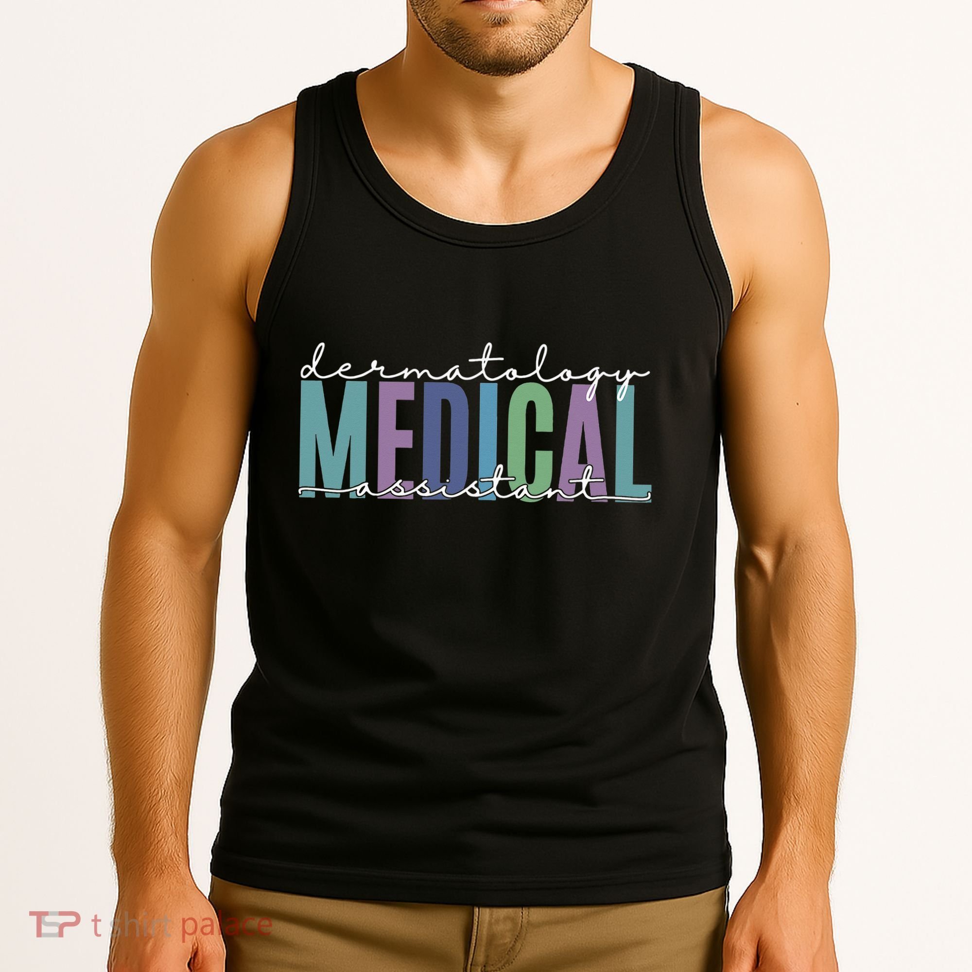 Funny Dermatology Medical Assistant Nurse Physician Tank Top