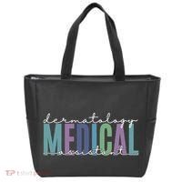 Funny Dermatology Medical Assistant Nurse Physician Tote Bag thumb 0