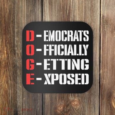 Funny Doge Meaning Government Corruption Exposed Coaster
