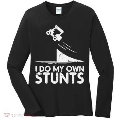 Funny Do My Own Stunts Golf Cart Driver Golfing Lover Women's Long Sleeve Shirt