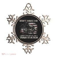 Flag Dont Make Me Drop You Off At The Train Station Ornament thumb 0