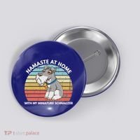 Funny Dog Mom And Yoga Lover Miniature Schnauzer Meaningful Gift Button thumb 0