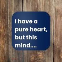 Funny Dirty Mind Quote Adult Joke Humor Coaster thumb 0