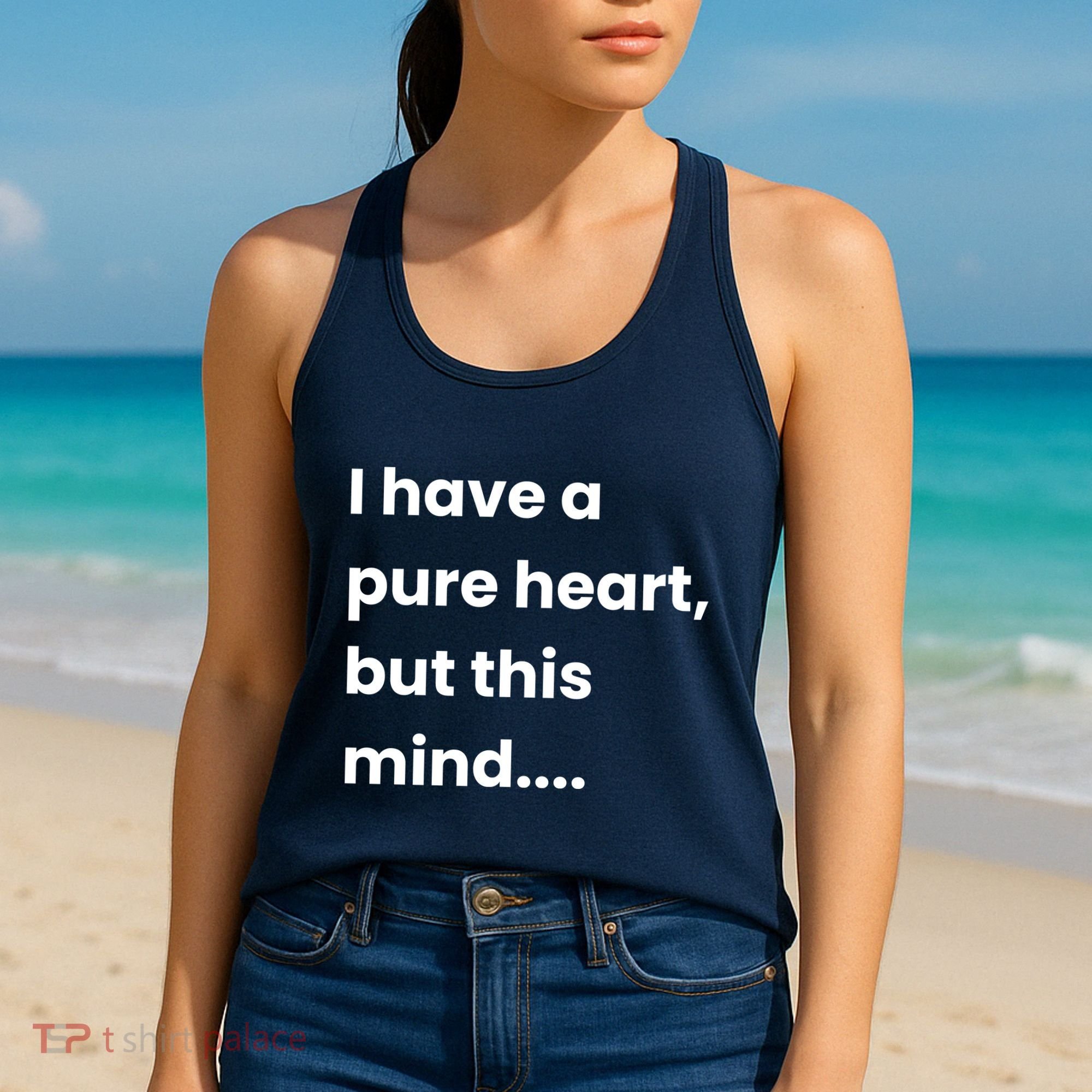 Funny Dirty Mind Quote Adult Joke Humor Women's Tank Top