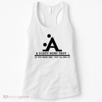 Funny Dirty Mind Test If You Have A Dirty Mind Men Humor Women's Tank Top thumb 0