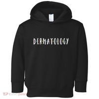 Funny Dermatology Medical Assistant Nurse Physician Toddler Hoodie thumb 0