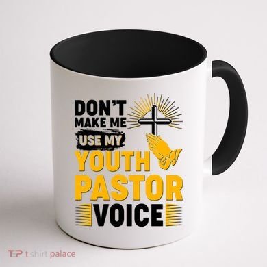 Funny Don't Make Me Use My Pastor Voice Coffee Mug back