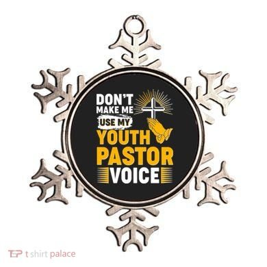 Funny Don't Make Me Use My Pastor Voice Ornament