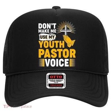 Funny Don't Make Me Use My Pastor Voice Hat
