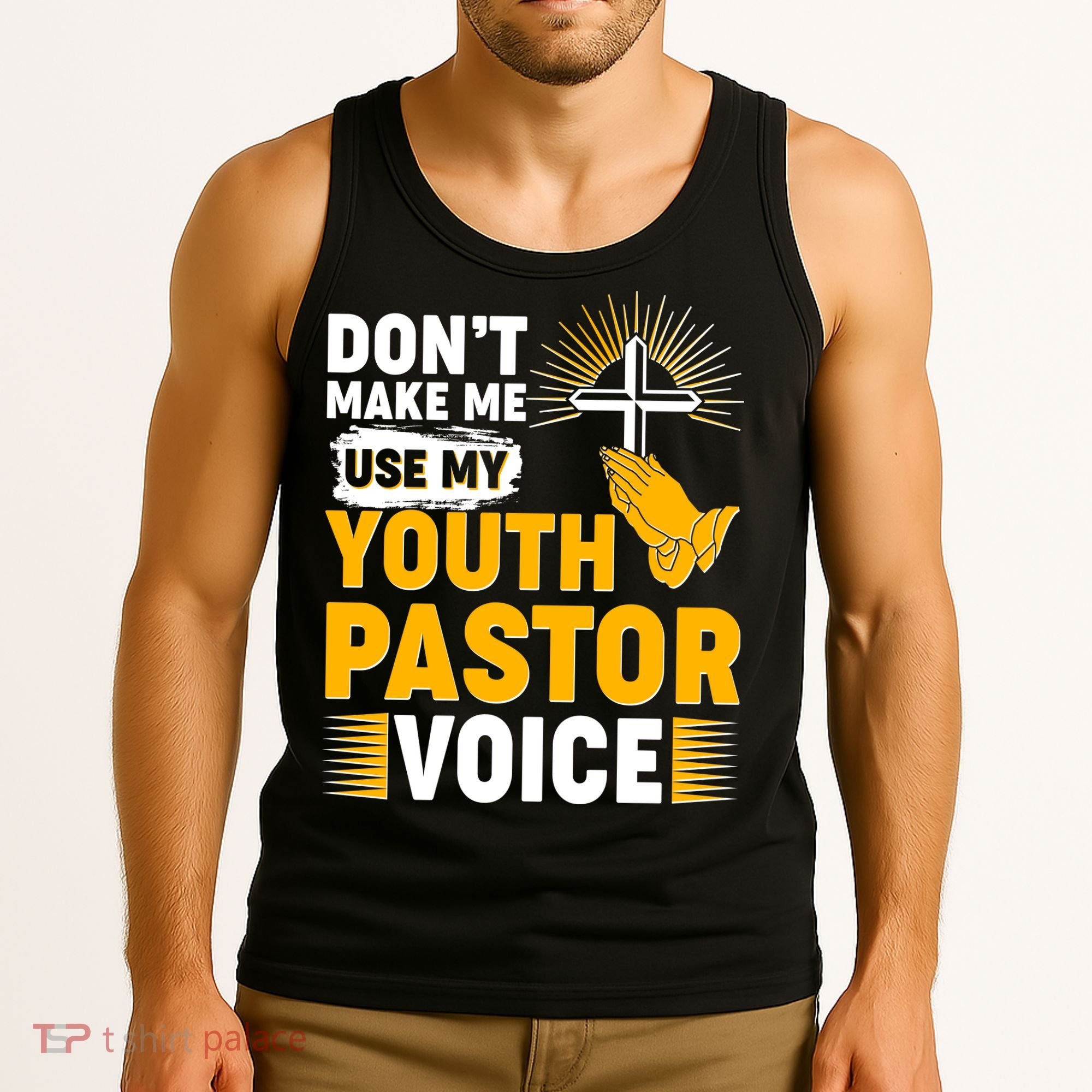Funny Don't Make Me Use My Pastor Voice Tank Top