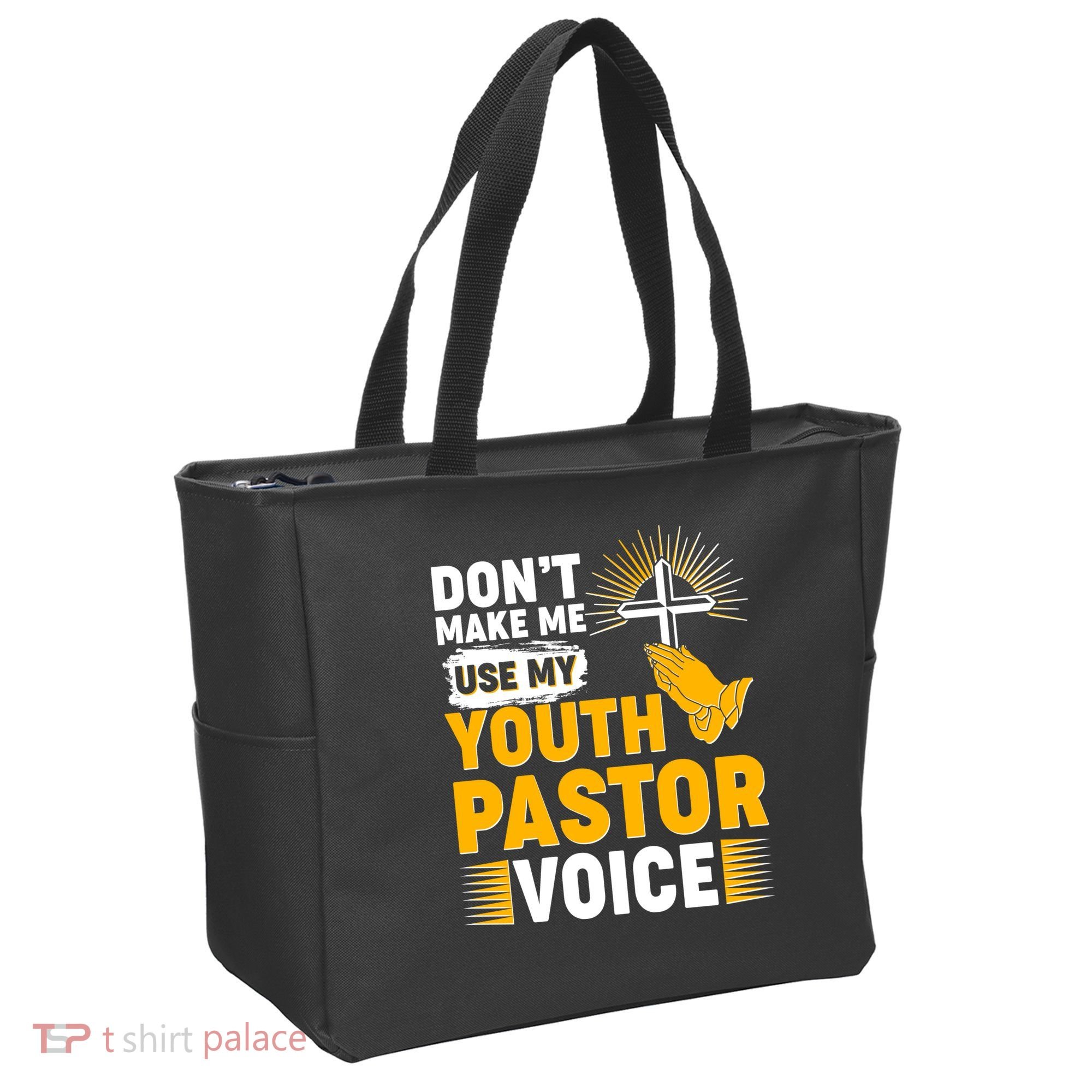 Funny Don't Make Me Use My Pastor Voice Tote Bag