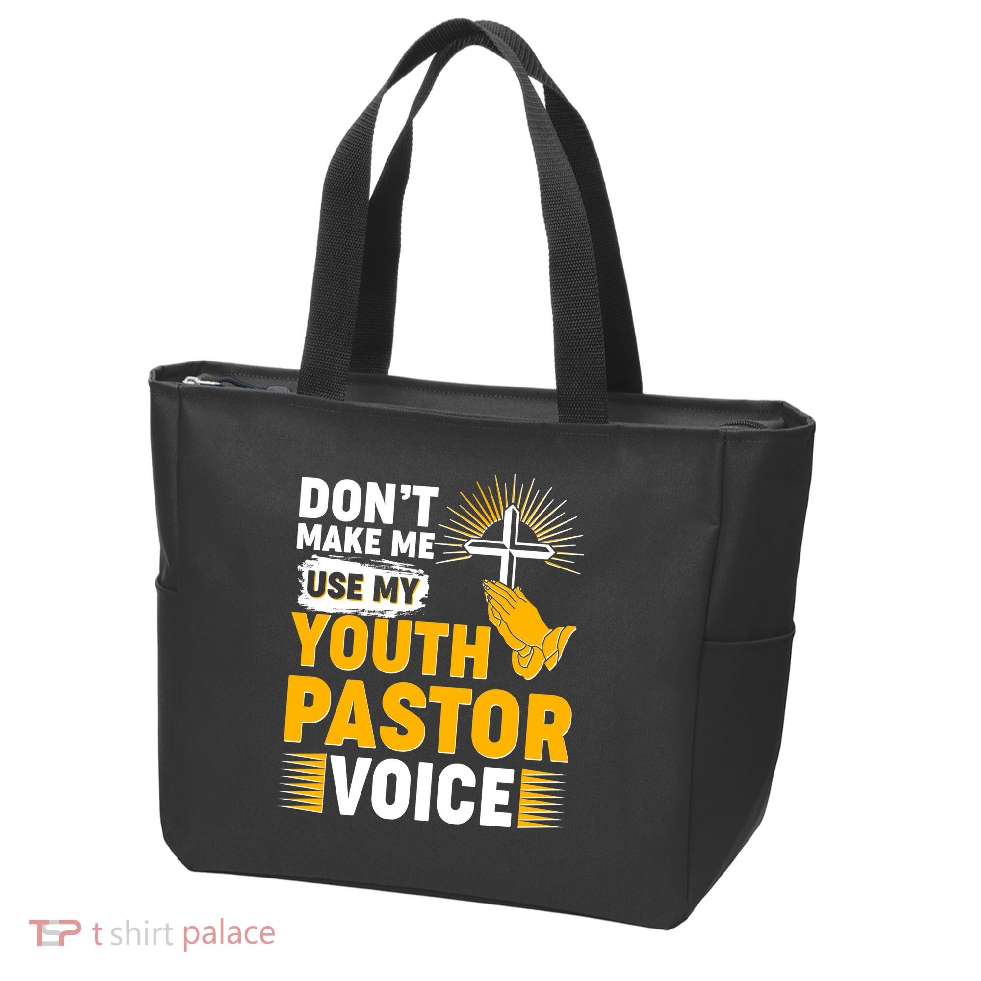 Funny Don't Make Me Use My Pastor Voice Tote Bag