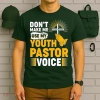 Funny Don't Make Me Use My Pastor Voice T-Shirt thumb 6
