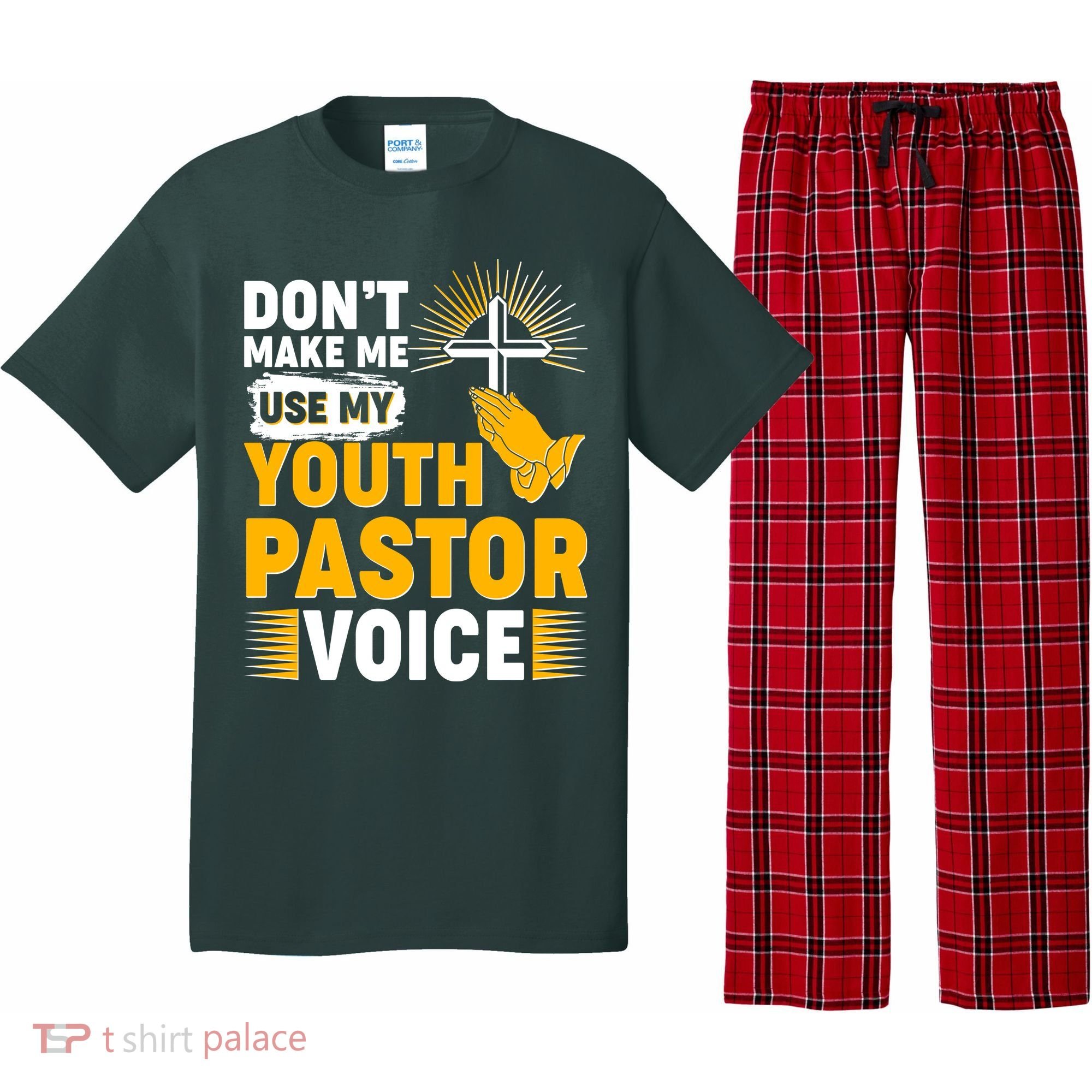 Funny Don't Make Me Use My Pastor Voice Pajama Set