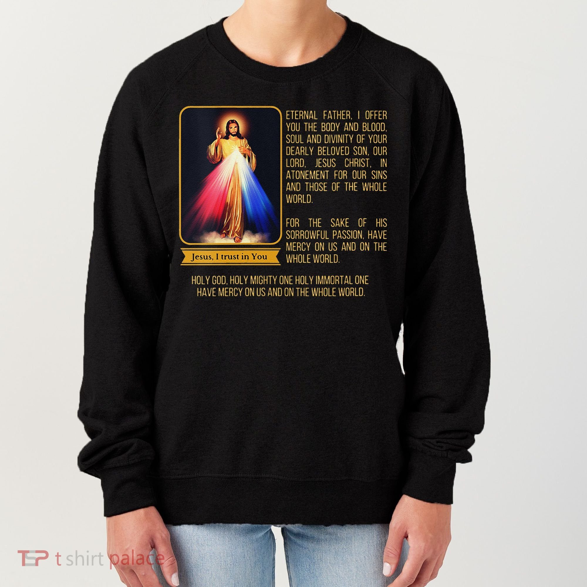 Funny Divine Mercy Jesus Image Chaplet Novena Prayer Catholic Women's Sweatshirt