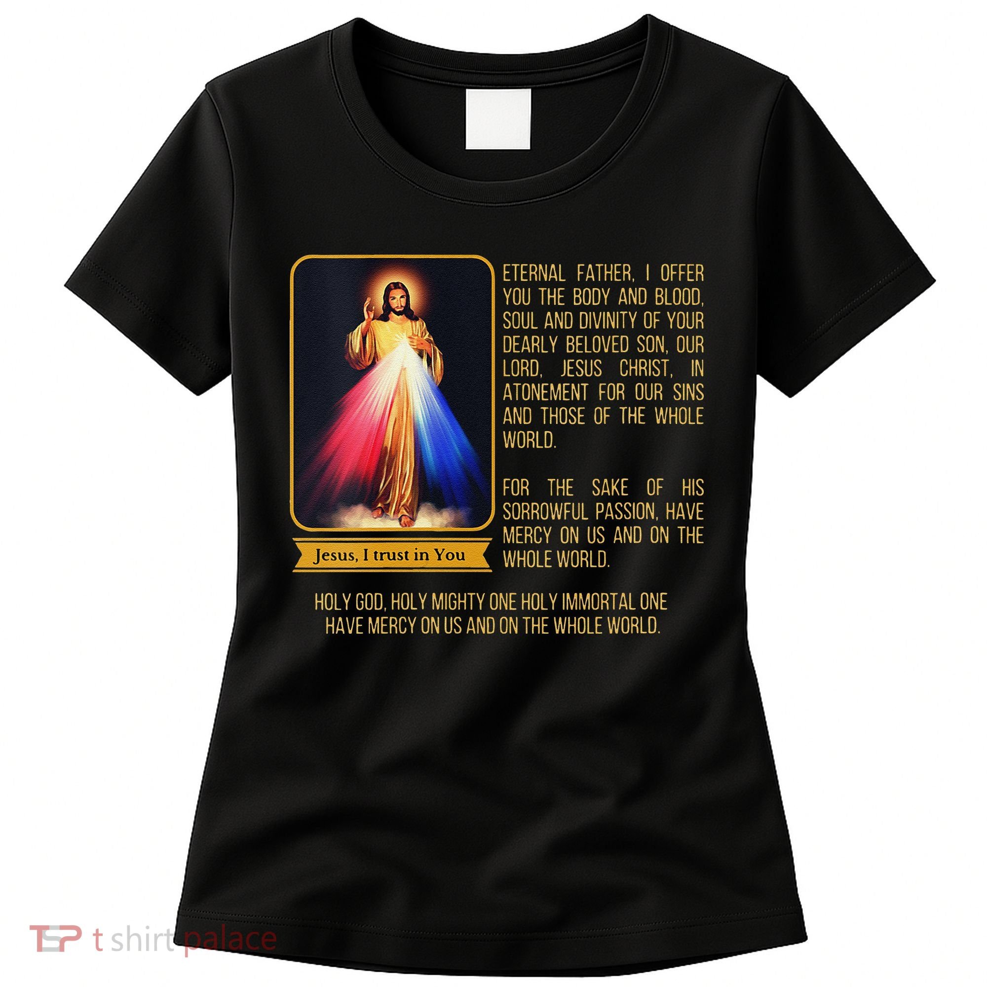 Funny Divine Mercy Jesus Image Chaplet Novena Prayer Catholic Women's T-Shirt