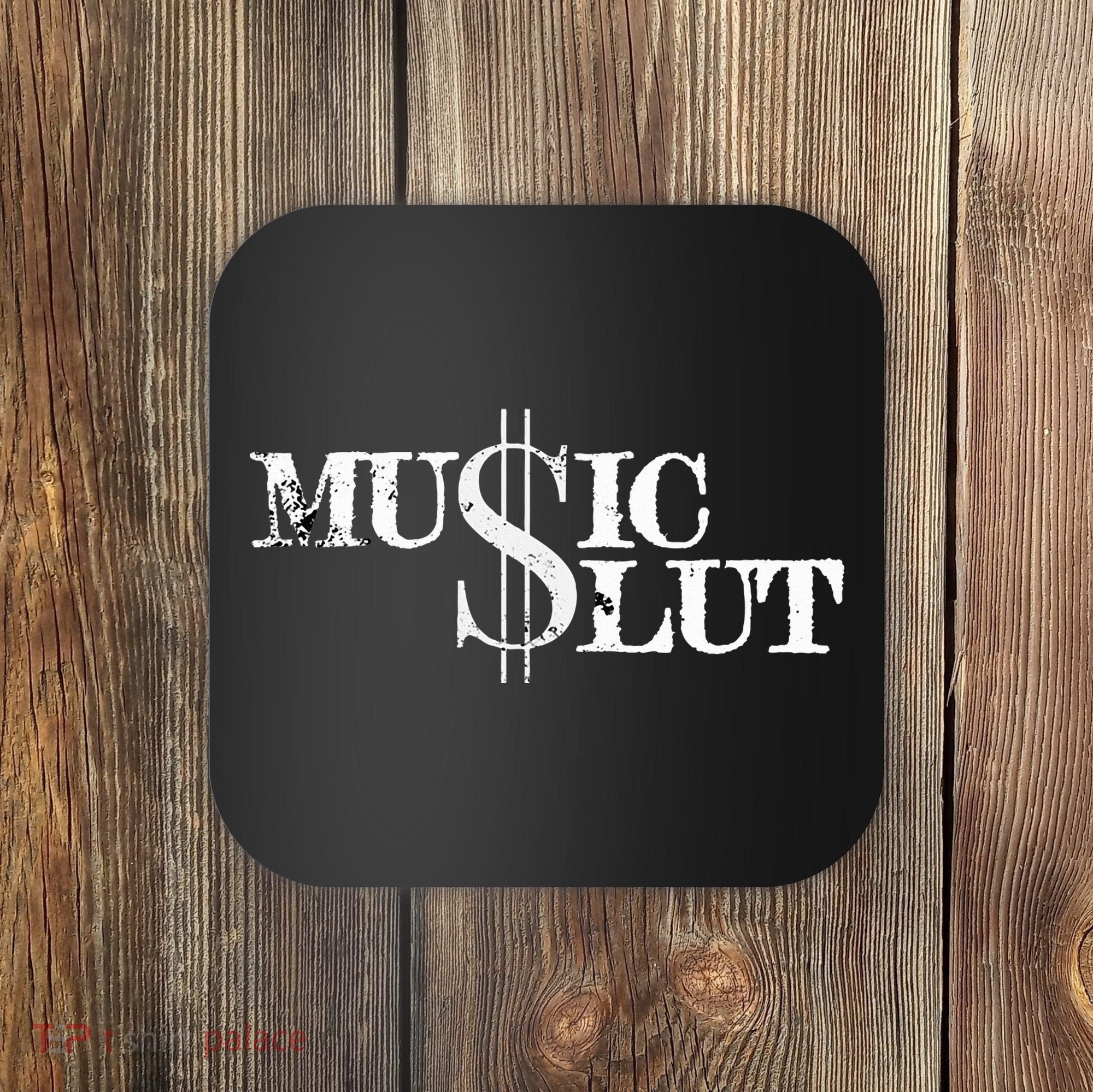 Funny Distressed Music Slut Coaster