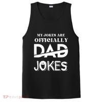 Fathers Day My Jokes Are Officially Dad Jokes Wife Daughter PosiCharge Competitor Tank thumb 0