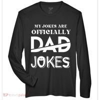 Fathers Day My Jokes Are Officially Dad Jokes Wife Daughter Zone Performance Long-Sleeve T-Shirt thumb 0