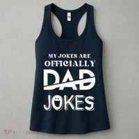Fathers Day My Jokes Are Officially Dad Jokes Wife Daughter Women's Tank Top thumb 3