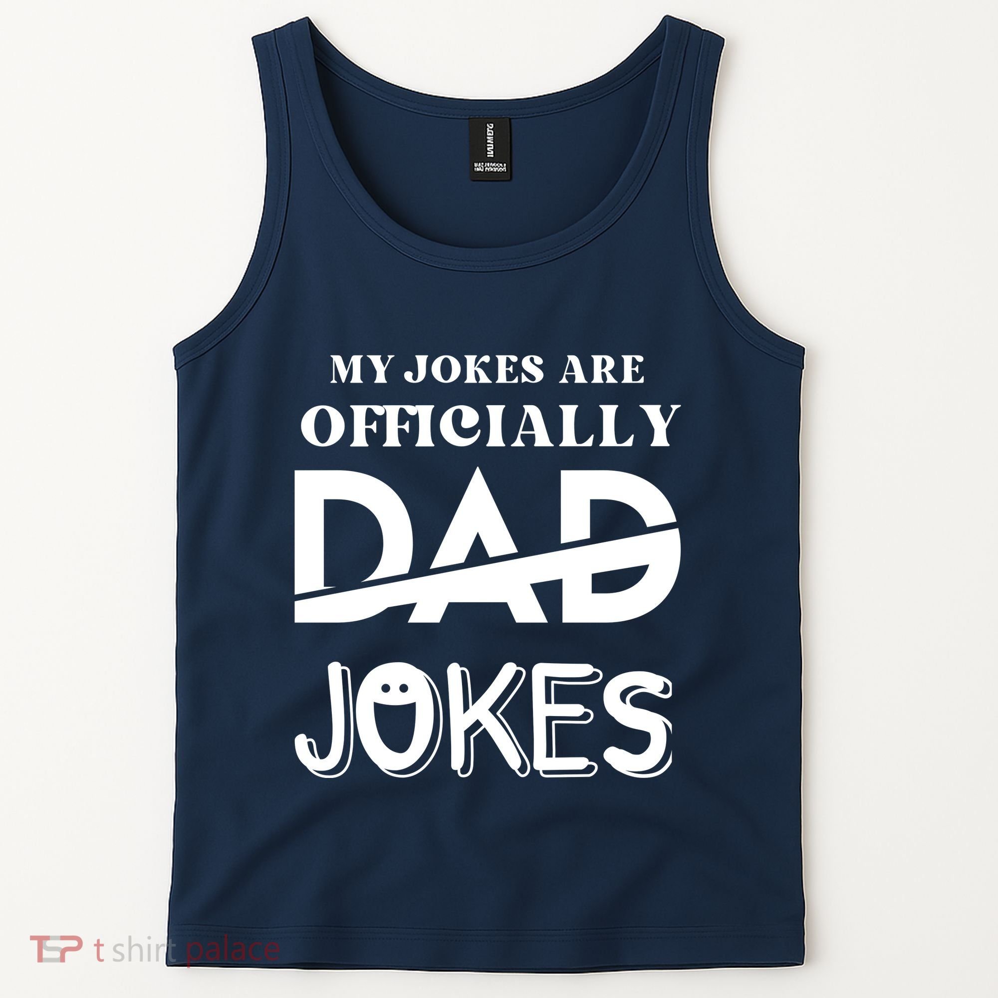 Fathers Day My Jokes Are Officially Dad Jokes Wife Daughter Tank Top