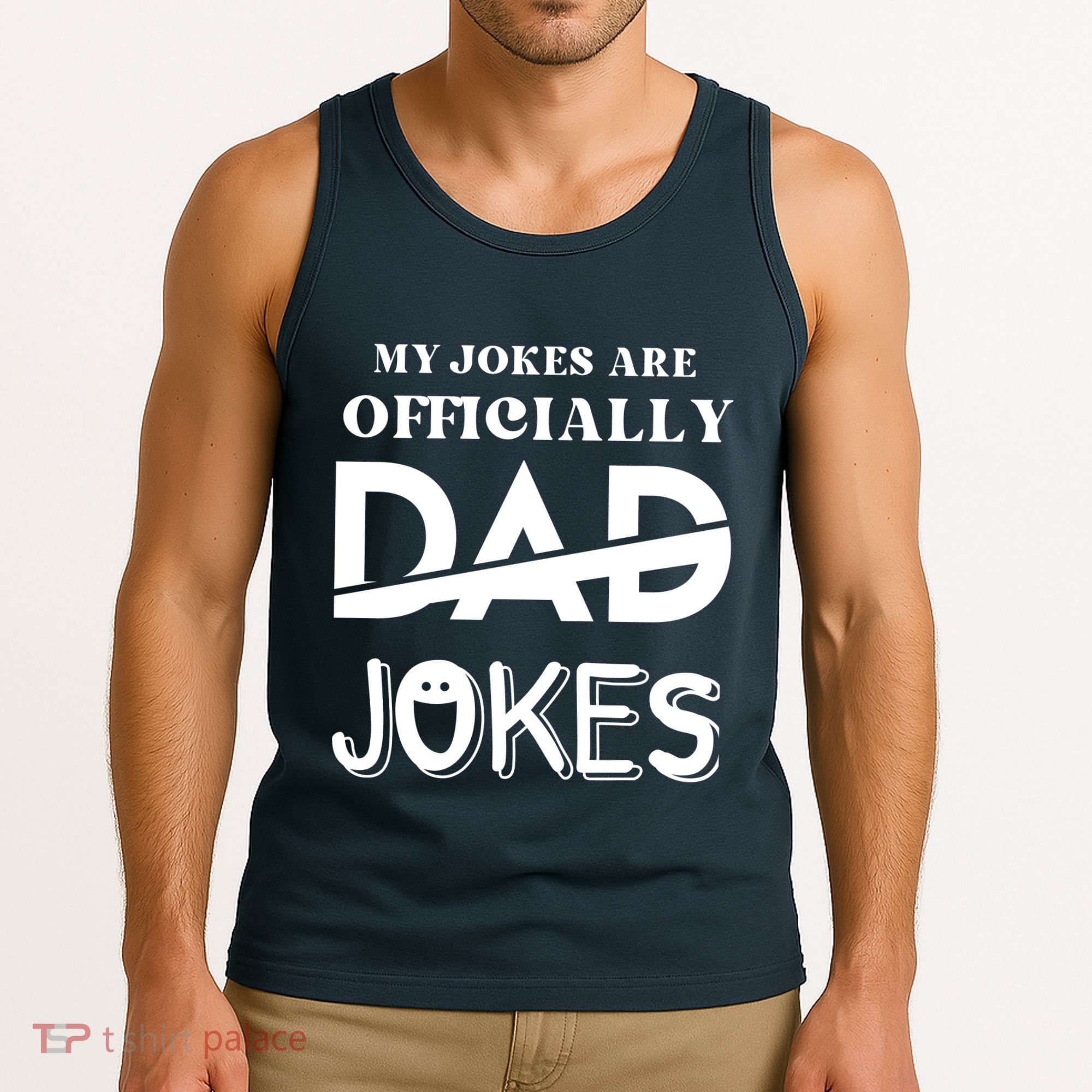 Fathers Day My Jokes Are Officially Dad Jokes Wife Daughter Tank Top