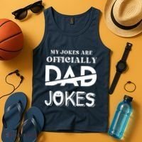 Fathers Day My Jokes Are Officially Dad Jokes Wife Daughter Tank Top thumb 4