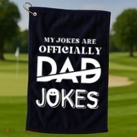 Fathers Day My Jokes Are Officially Dad Jokes Wife Daughter Golf Towel thumb 1