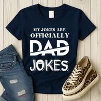 Fathers Day My Jokes Are Officially Dad Jokes Wife Daughter Women's T-Shirt thumb 3