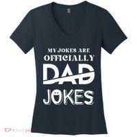 Fathers Day My Jokes Are Officially Dad Jokes Wife Daughter Women's V-Neck T-Shirt thumb 0