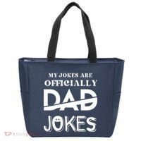Fathers Day My Jokes Are Officially Dad Jokes Wife Daughter Tote Bag thumb 0