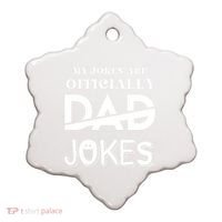 Fathers Day My Jokes Are Officially Dad Jokes Wife Daughter Ceramic Ornament thumb 0