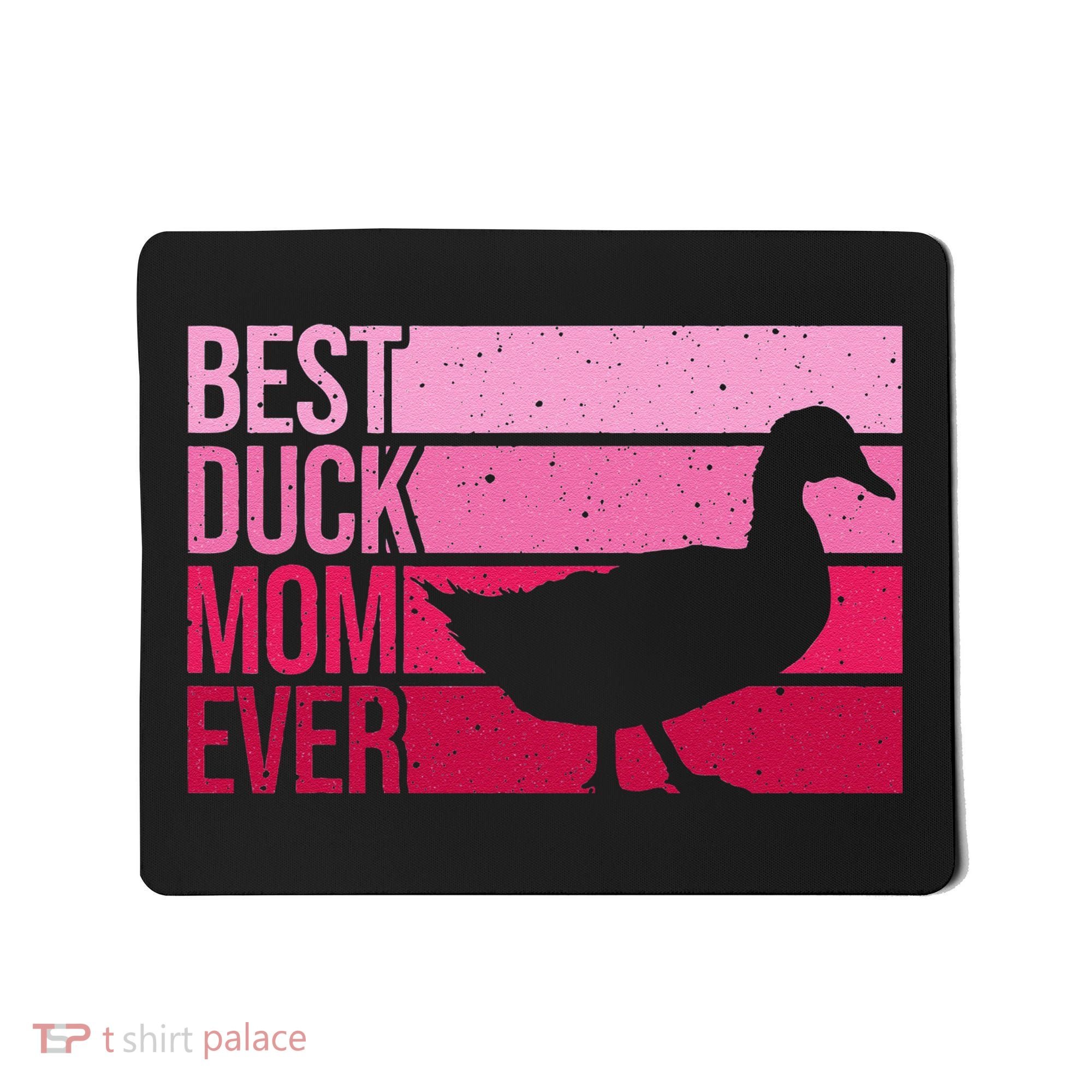 Funny Duck Mom Art For Womens Mother's Day Duck Lovers Mousepad