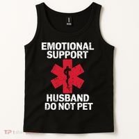 Funny Do Not Pet Emotional Support Husband Tank Top thumb 2