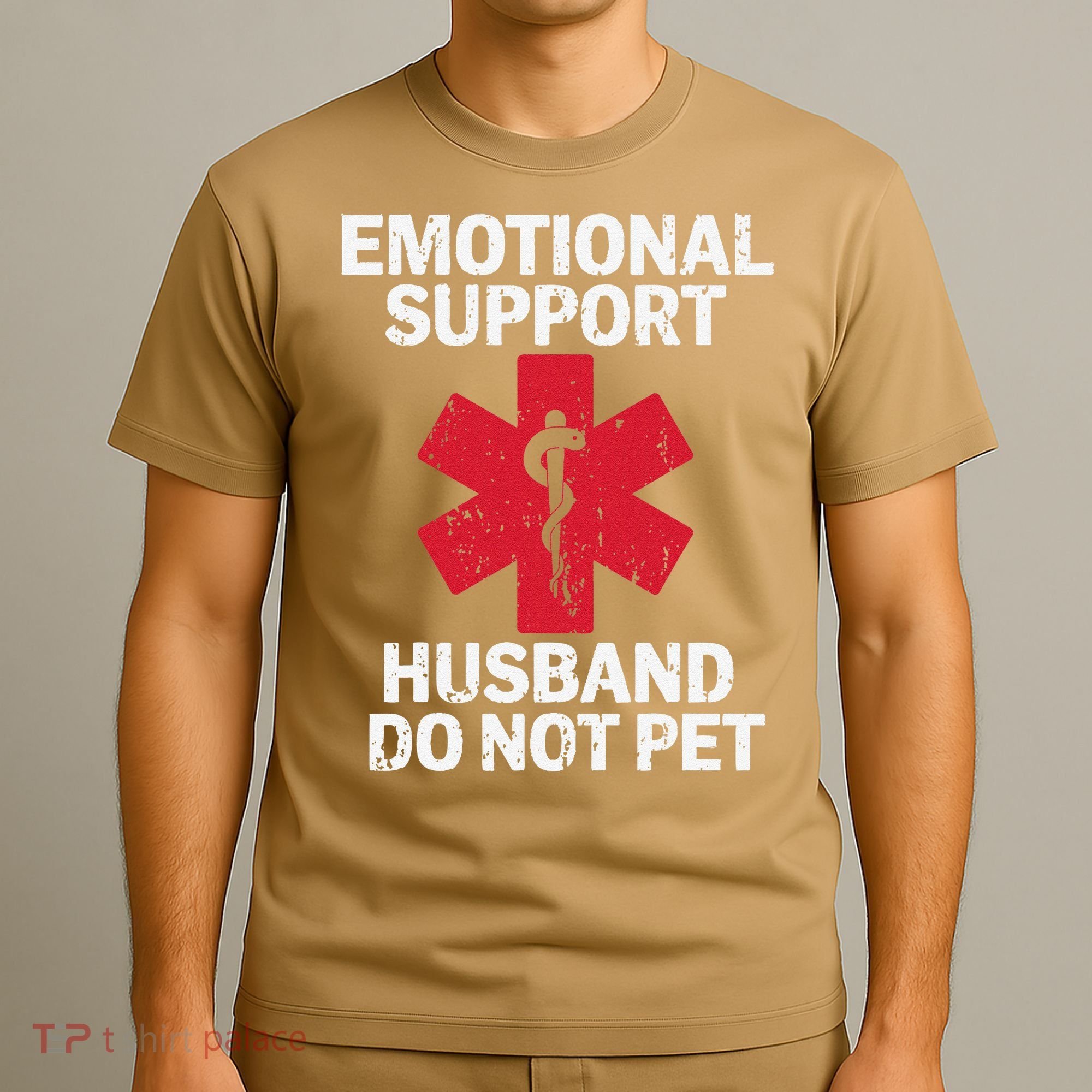 Funny Do Not Pet Emotional Support Husband T-Shirt