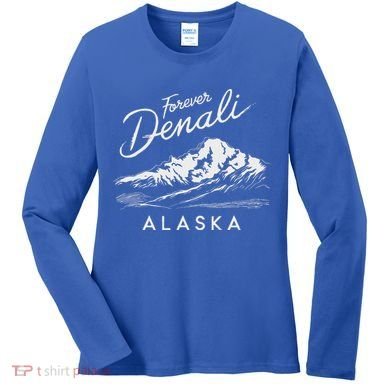 Forever Denali National Park Alaska Women's Long Sleeve Shirt