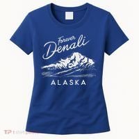 Forever Denali National Park Alaska Women's T-Shirt thumb 0