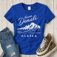 Forever Denali National Park Alaska Women's T-Shirt thumb 3