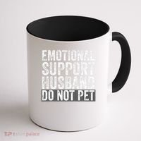 Funny Do Not Pet Emotional Support Husband Coffee Mug thumb 1