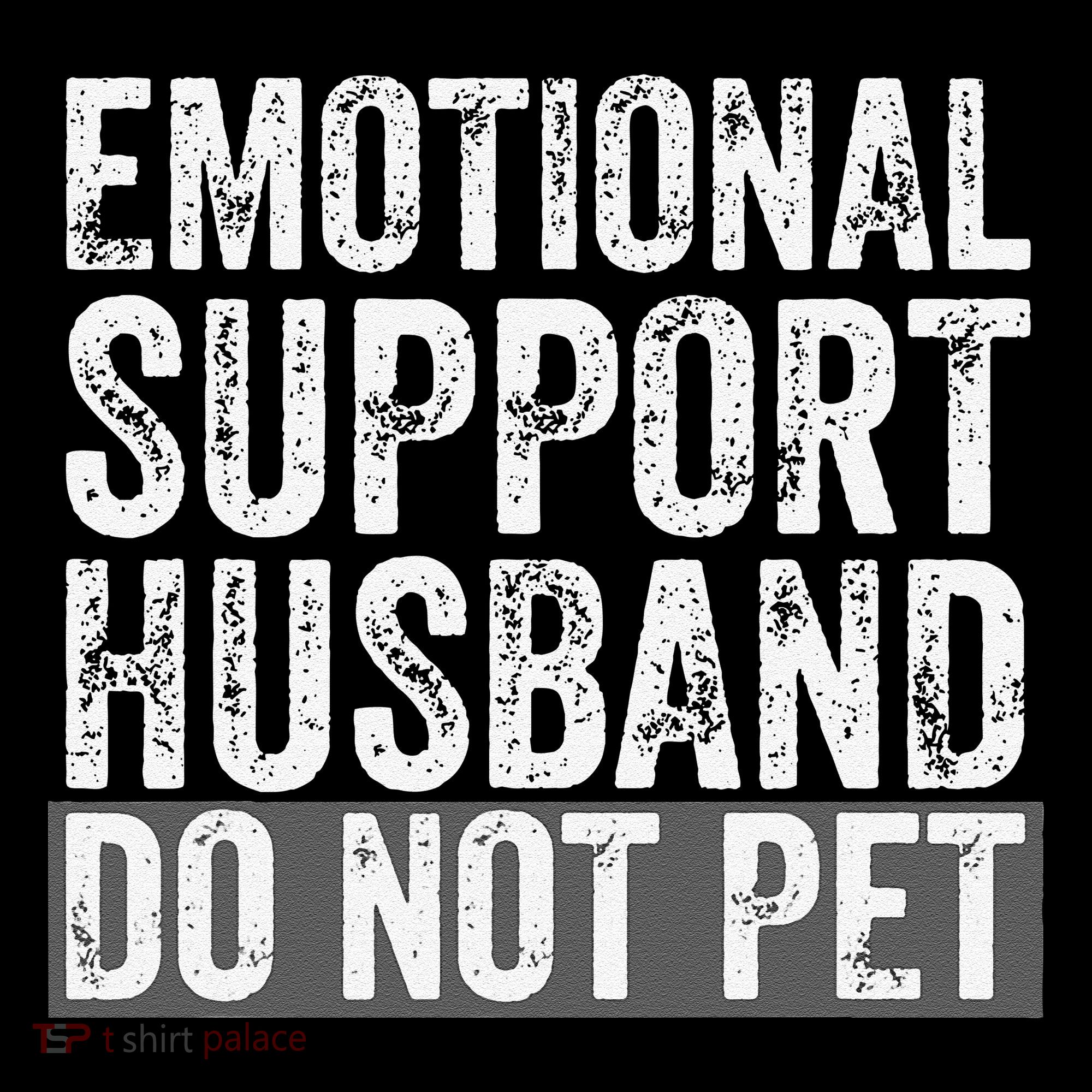 Funny Do Not Pet Emotional Support Husband Tote Bag